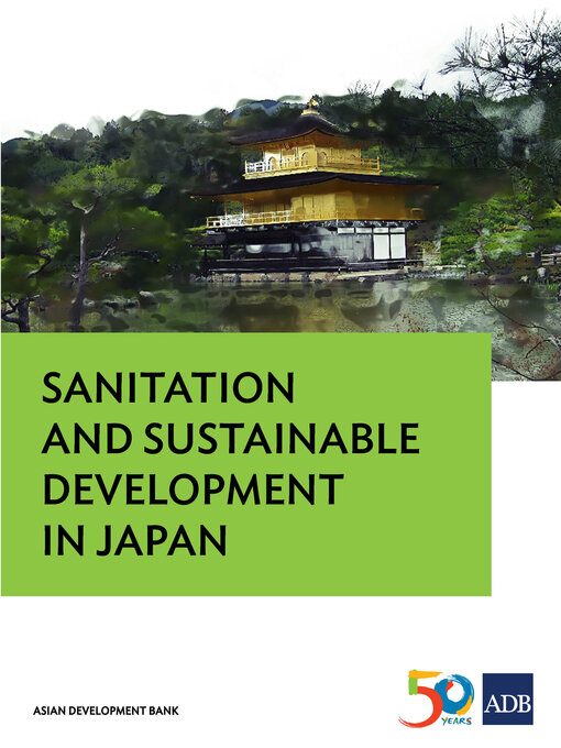 Title details for Sanitation and Sustainable Development in Japan by Asian Development Bank - Available